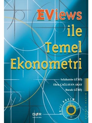 Der Yayınları Eviews İle Temel Ekonometri (Cd'li) - Selahattin Güriş