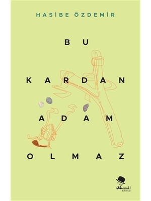 Bu Kardan Adam Olmaz - Hasibe Özdemir