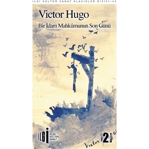 Bir İdam Mahkumunun Son Günü - Victor Hugo