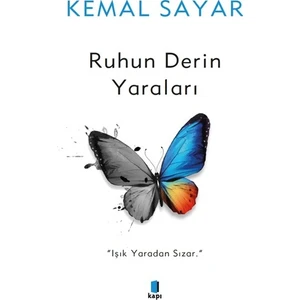 Ruhun Derin Yaraları - Kemal Sayar