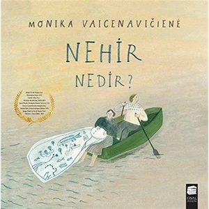 Nehir Nedir? - Monika Vaicenaviciene