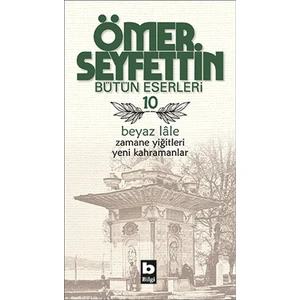 Beyaz Lale - Ömer Seyfettin