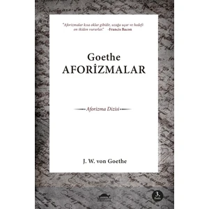Goethe Aforizmalar - Johann Wolfgang Von Goethe