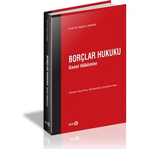 Beta Yayınevi Borçlar Hukuku Genel Hükümler (Haluk N. Nomer)