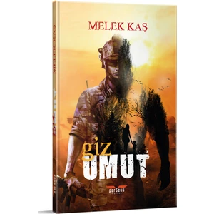 Giz - Umut - Melek Kaş