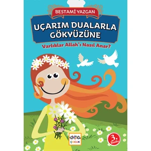 Uçarım Dualarla Gökyüzüne - Bestami Yazgan