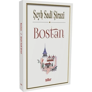 Bostan - Şeyh Sadi Şirazi
