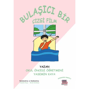 Bulaşıcı Bir Çizgi film - Yasemin Kaya