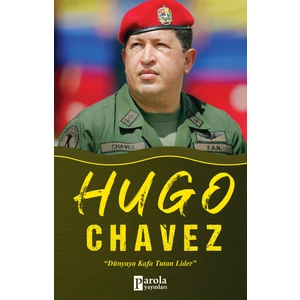 Hugo Chavez - Turan Tektaş