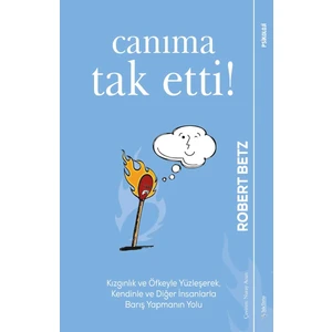 Canıma Tak Etti! - Robert Betz