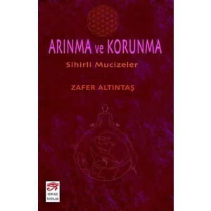 Arınma Korunma - Zafer Altıntaş