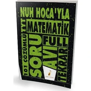 Pelikan Tyt Matematik Nuh Hocayla 101 Çözümlü Soru Avı - Nuh Hellagün