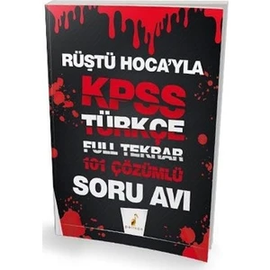 Pelikan Kpss Türkçe Rüştü Hocayla 101 Çözümlü Soru Avı - Rüştü Bayındır