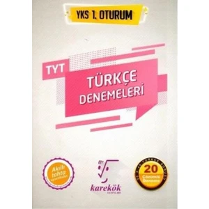 Karekök Yayıncılık YKS TYT Türkçe 20 Çözümlü Denemeleri 1. Oturum - Ebru Çaloğlu