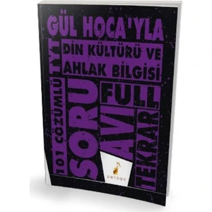 Pelikan Yayınları Gül Hocayla TYT Din Kültürü Ve Ahlak Bilgisi Soru Avı 101 Çözümlü Soru
