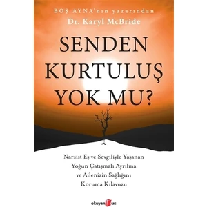 Senden Kurtuluş Yok Mu? - Karyl Mcbride
