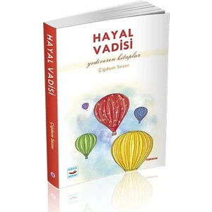 Hayal Vadisi -Çiğdem Sezer