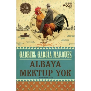Albaya Mektup Yok - Gabrıel Garcia Marquez