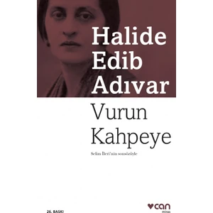Vurun Kahpeye - Halide Edib Adıvar