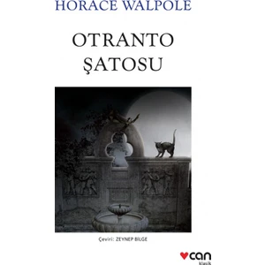 Otranto Şatosu - Horace Walpole