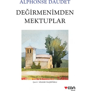Değirmenimden Mektuplar - Alphonse Daudet