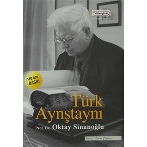 Türk Aynştaynı - Oktay Sinanoğlu