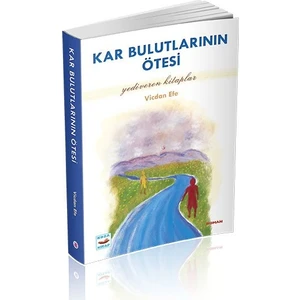 Kar Bulutlarının Ötesi - Vicdan Efe