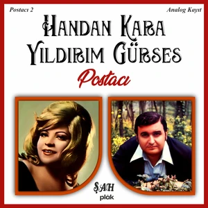 Handan Kara, Yıldırım Gürses - Postacı - Plak