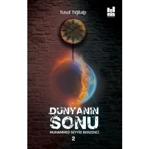 Dünyanın Sonu 2 - Yusuf Yiğitalp