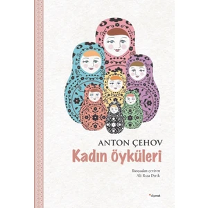Kadın Öyküleri - Anton Çehov