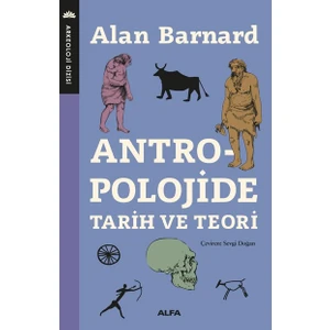 Antropolojide Tarih Ve Teori - Alan Barnard