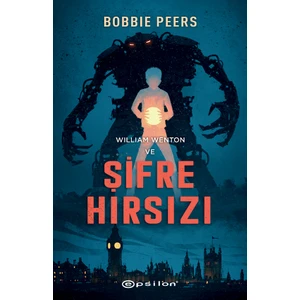 William Wenton Ve Şifre Hırsızı Kapak - Bobbie Peers