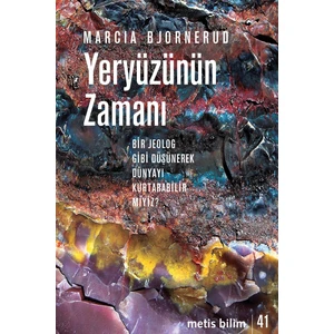 Yeryüzünün Zamanı - Marcia Bjornerud