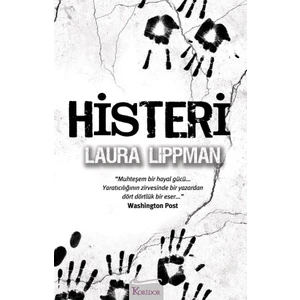 Histeri - Laura Lippman