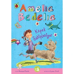 Amelia Bedelia Köpek Sahipleniyor - Herman Parish