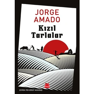 Kızıl Tarlalar - Jorge Amado