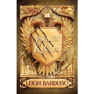 Yara İzi Kralı - Leigh Bardugo