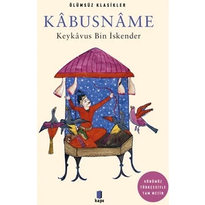 Kâbusnâme - Keykavus Bin İskender