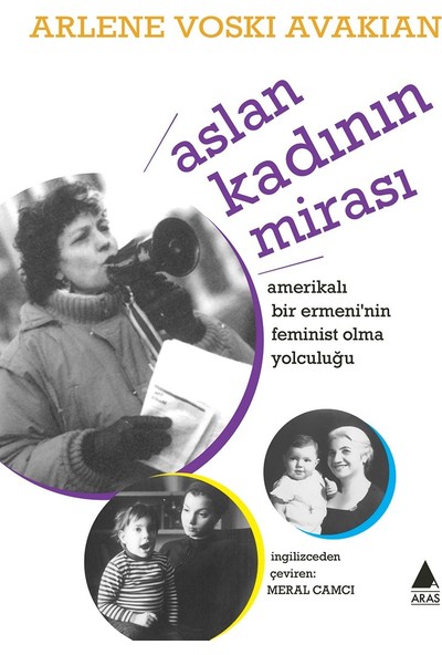 Aslan Kadının Mirası - Arlene Voski Avakian