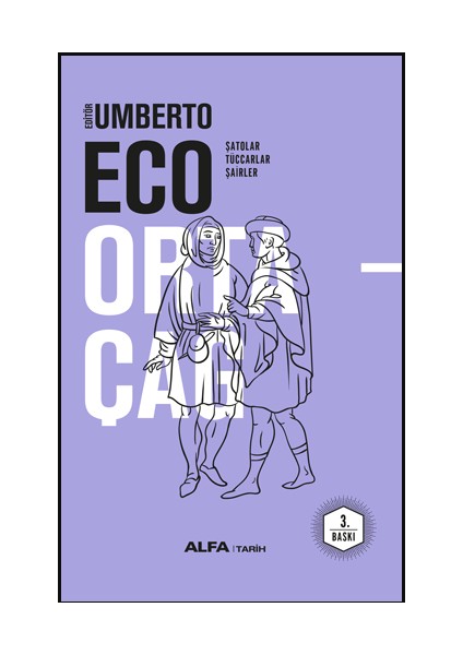 Umberto Eco: Ortaçağ (Ciltli) - Umberto Eco