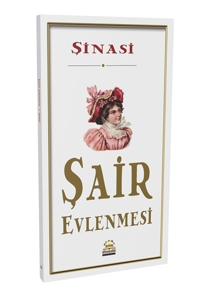 Şair Evlenmesi - Şinasi