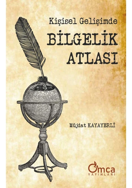 Kişisel Gelişimde Bilgelik Atlası - Müjdat Kayayerli