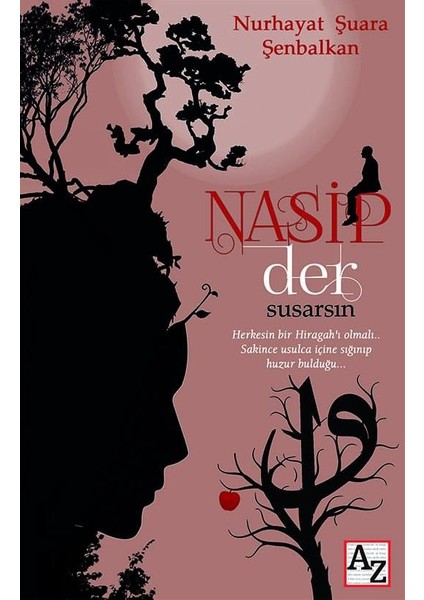 Nasip Der Susarsın - Nurhayat Şuara Şenbalkan