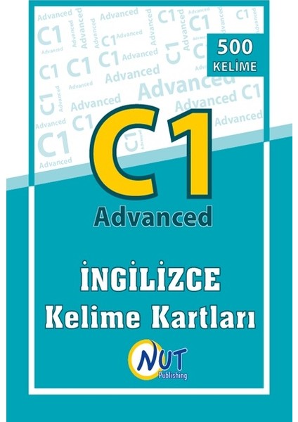 Nut Publishing C1 Advanced İngilizce Kelime Kartları - Çağla Büyükkoç