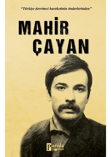 Mahir Çayan - Turan Tektaş