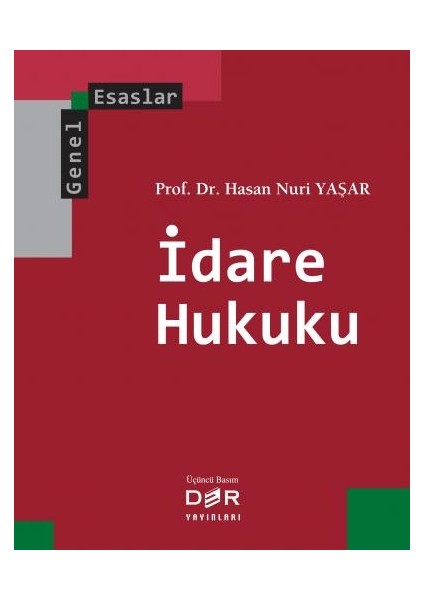 Genel Esaslar İdare Hukuku