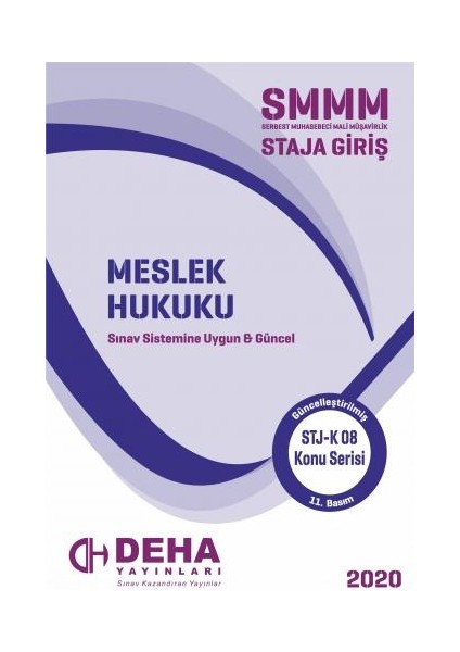 Deha Yayınları 2017 SMMM Staja Giriş Meslek Hukuku Konu Anlatımlı