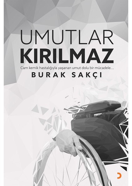 Umutlar Kırılmaz - Burak Sakçı