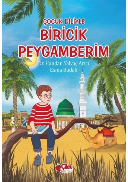 Çocuk Diliyle Biricik Peygamberim - Handan Yalvaç Arıcı