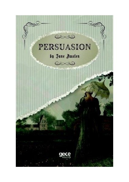 Persuasion - Jane Austen